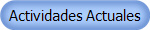 Actividades Actuales